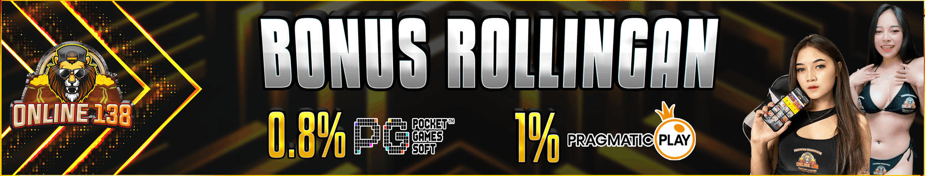 Bonus Rollingan Baru